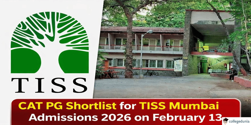 TISS CAT PG Shortlist for TISS Mumbai Admissions 2026 to Be Announced February 13