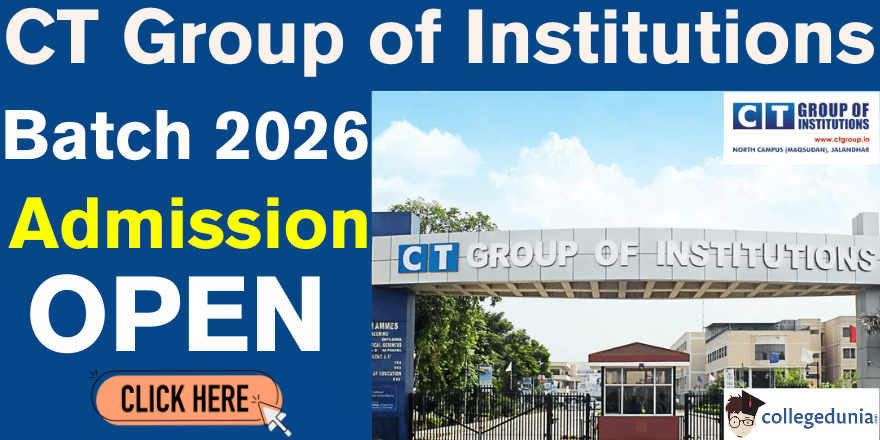 CT Group of Institutions Admission 2026 Open
