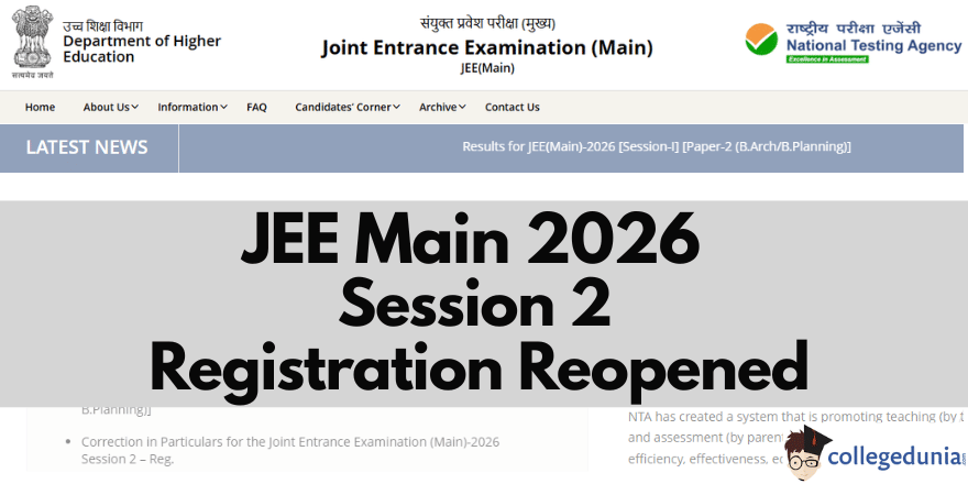 JEE Main 2026 Session 2 Registration Reopened