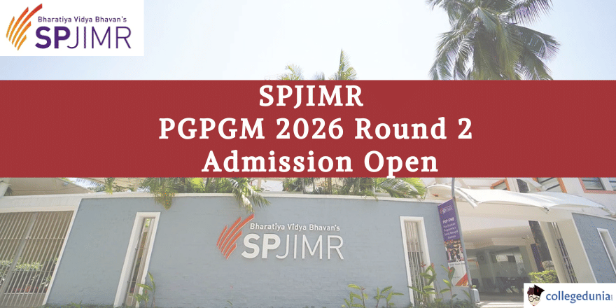 SPJIMR PGPGM Admission 2026 Round 2 Open