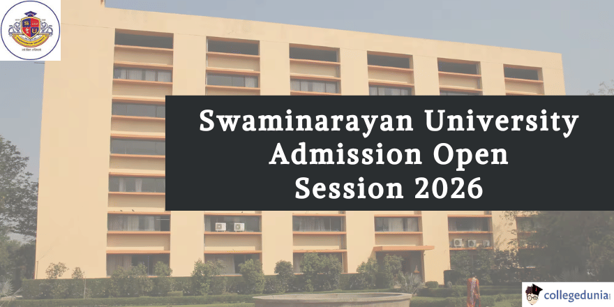 Swaminarayan University Admission 2026 Open