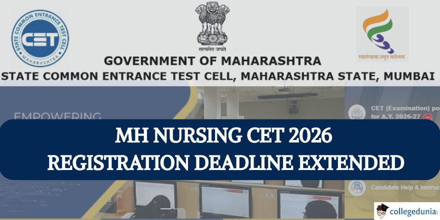 MH Nursing CET 2026 Registration Deadline Extended Again