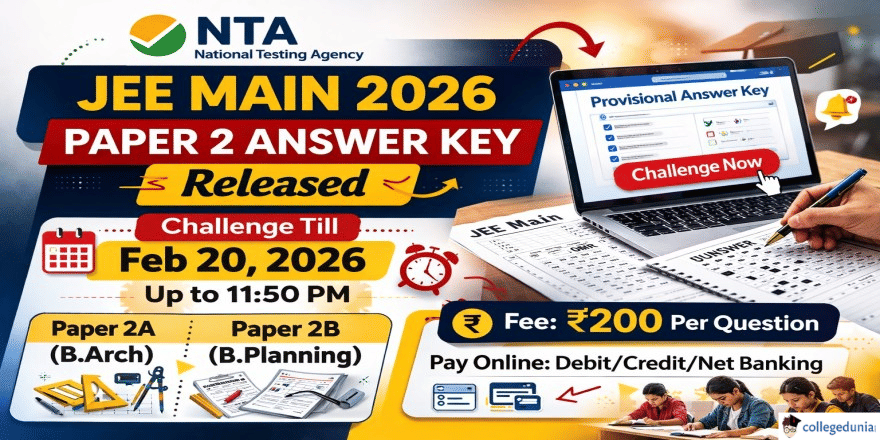 NTA Releases JEE Main 2026 Session 1 Provisional Answer Key For Paper 2