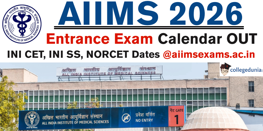 AIIMS 2026 Exam Calendar Released