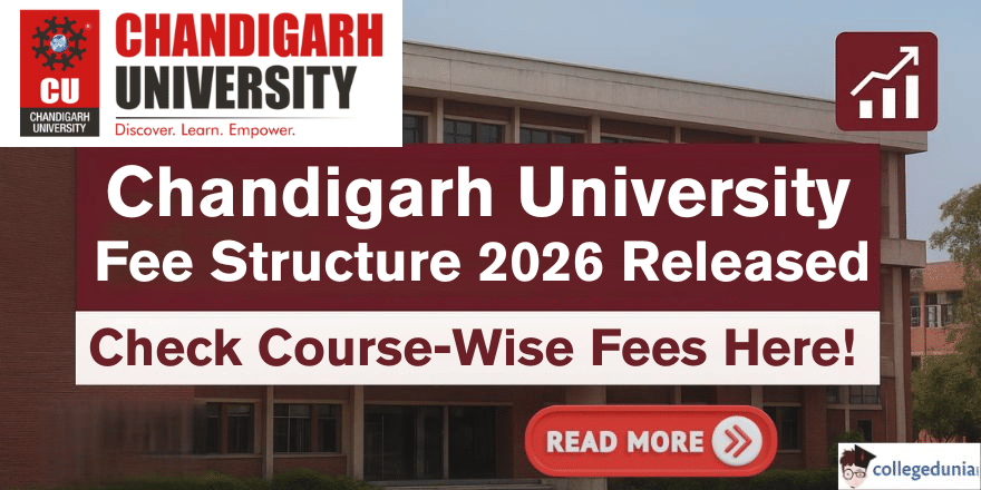 Chandigarh University Fee Structure 2026 Released