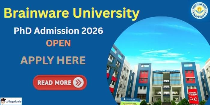 Brainware University 2026 Doctorate Admission is open now