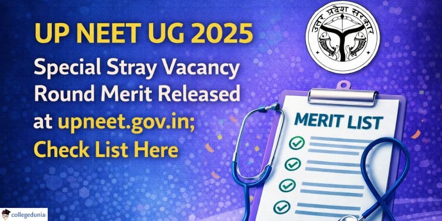 UP NEET UG 2025 Special Stray Vacancy Round Merit