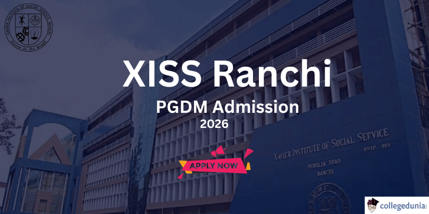 XISS Ranchi PGDM Admission 2026 Begins