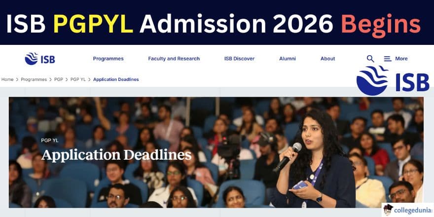ISB PGPYL Admission 2026 Begins