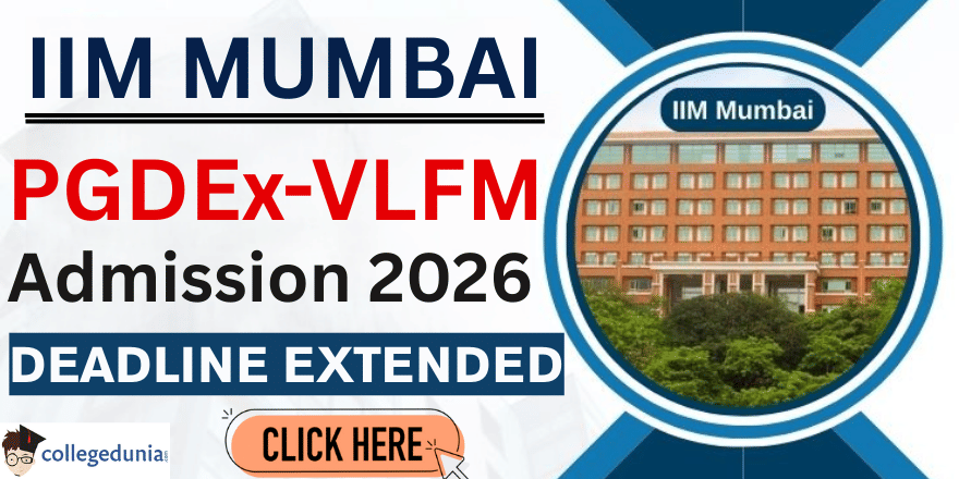  IIM Mumbai Extends PGDEx-VLFM Admission 2026 Deadline Extended