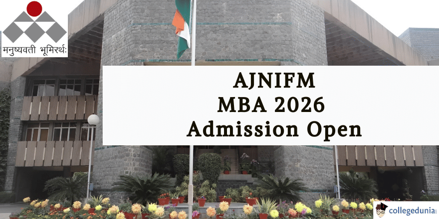 AJNIFM MBA Admission 2026 Open