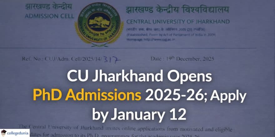 CU Jharkhand Opens PhD Admissions 2025-26