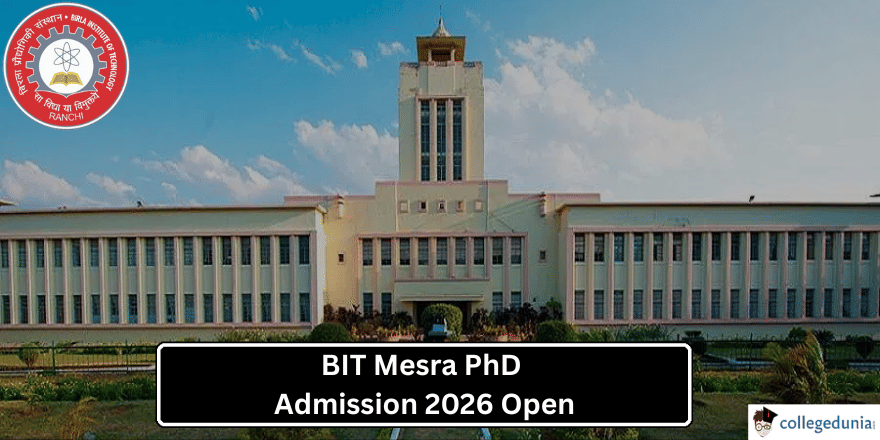 BIT Mesra PhD Admission 2026 Open For Monsoon Session