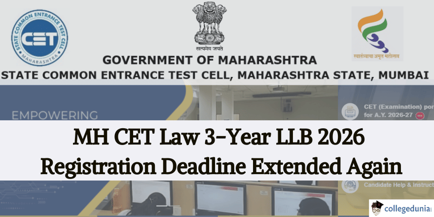 MH CET Law 2026 Registration Extended Again