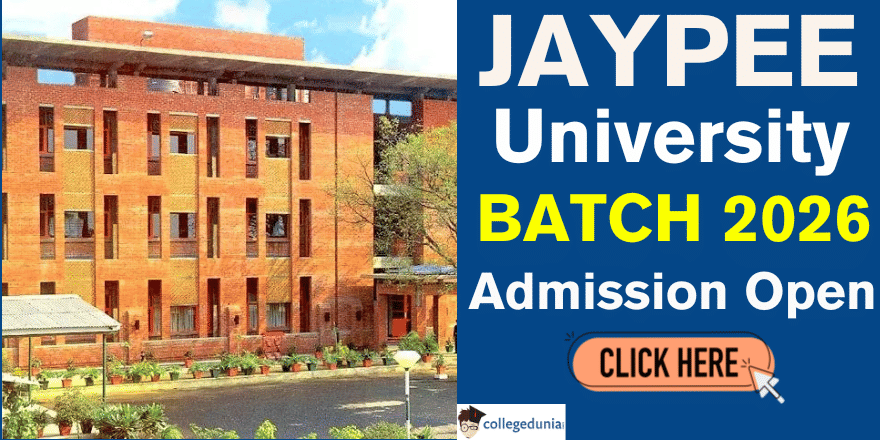 Jaypee University UG/PG Admission 2026 Open Across All Campuses
