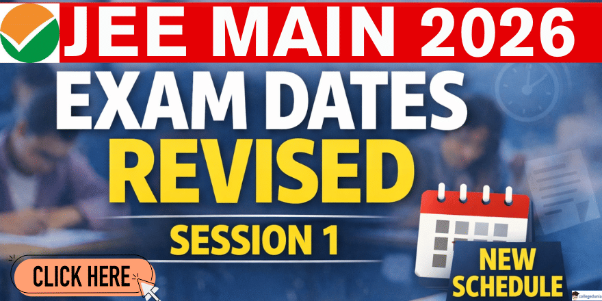 EE Main 2026 Exam Dates Revised for Session 1