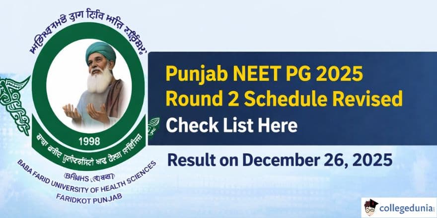 Punjab NEET PG 2025 Round 2 Schedule Revised