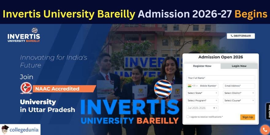 Invertis University Bareilly Admission 2026-27 Begins