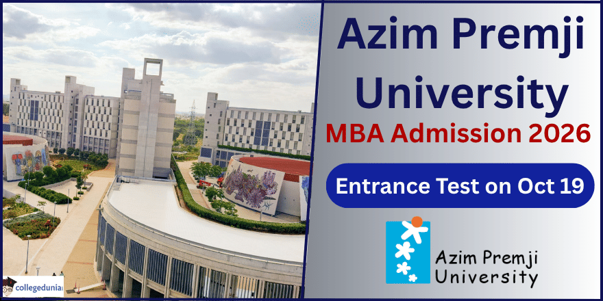 Azim Premji University Begins MBA in Development Management Admissions 2026