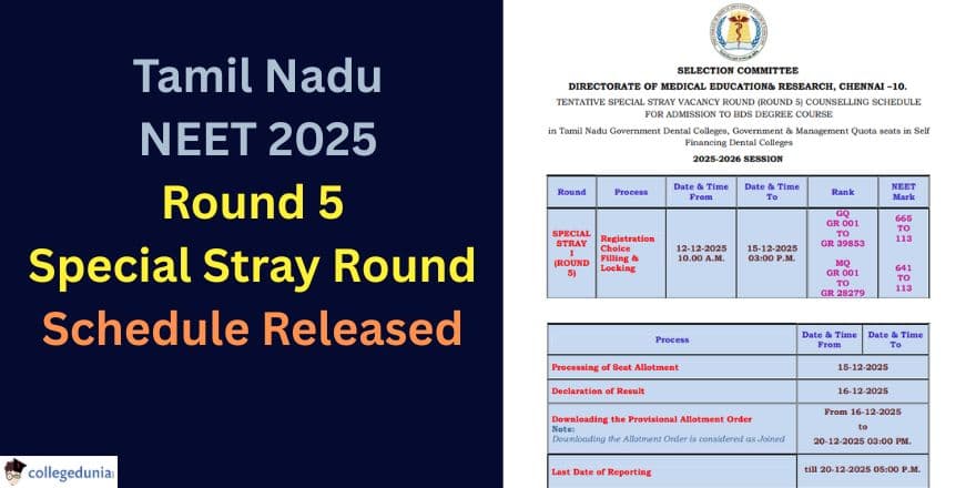 Tamil Nadu NEET 2025 Round 5 Special Stray Round Schedule Released