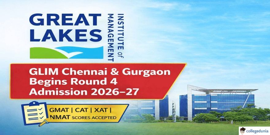GLIM Chennai and Gurgaon Begins Round 4 Admission 2026