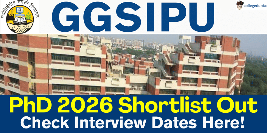 GGSIPU PhD 2026 Shortlist Out