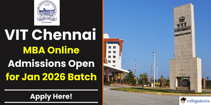 VIT Chennai Opens Online MBA Admissions 2026