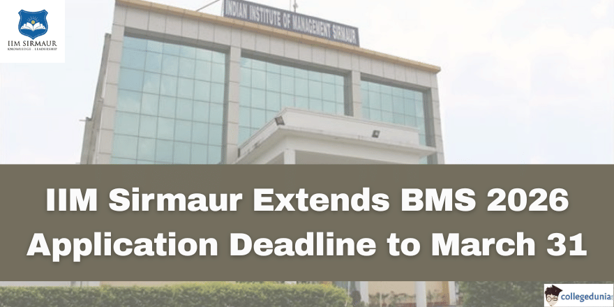   IIM Sirmaur Extends BMS 2026 Application Deadline to March 31