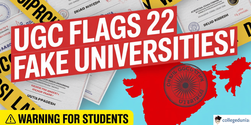 UGC Lists 22 Fake Universities Functioning Illegally in India