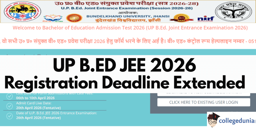UP B.Ed JEE 2026 Registration Deadline Extended