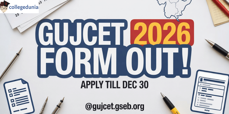 GUJCET 2026 Application Form Out