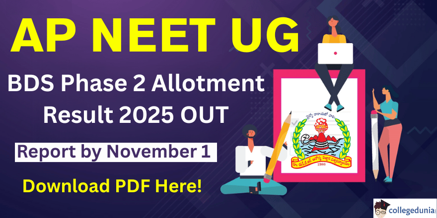 AP NEET UG BDS Phase 2 Seat Allotment Result 2025 Released