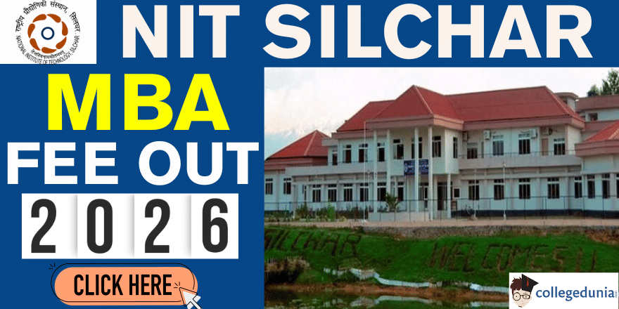 NIT Silchar MBA Fee Structure 2026&ndash;28 Out