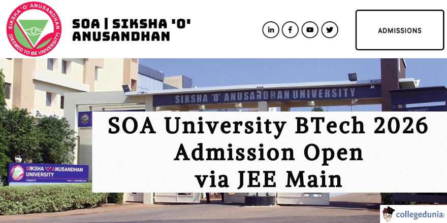 SOA University Opens B.Tech. Admission 2026 via JEE Main