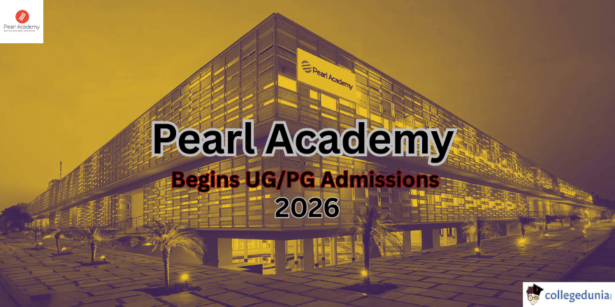 Pearl Academy Begins UG/PG Admission 2026