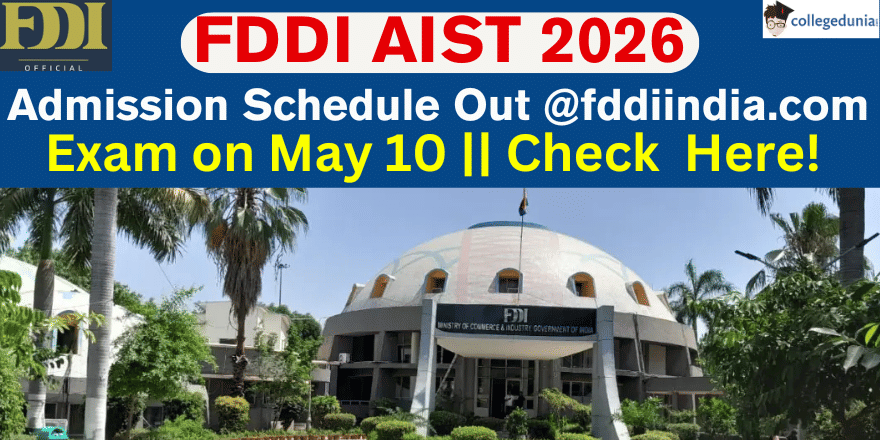 FDDI AIST 2026 Admission Schedule Out