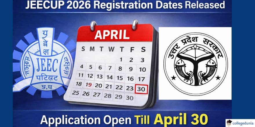JEECUP 2026 Registration Dates