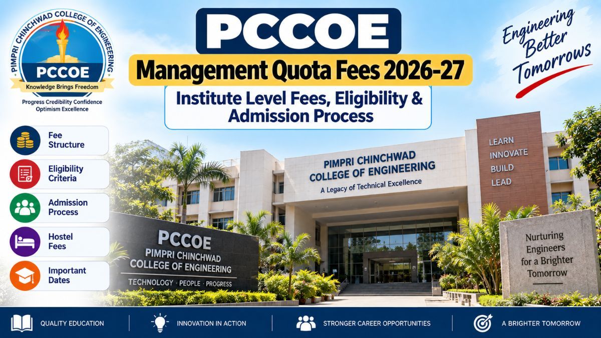 PCCOE Management Quota Fees 2026-27: Institute Level Fees, Eligibility & Admission Process