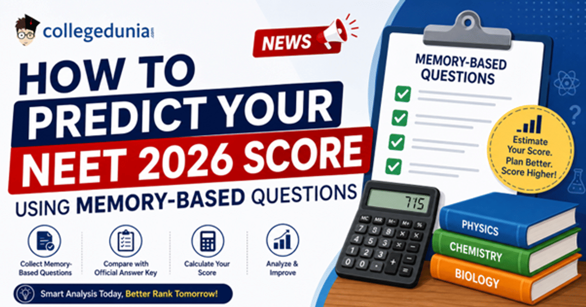How to predict your NEET 2026 score using memory-based questions