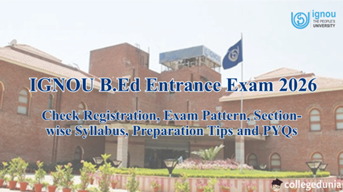 IGNOU B.Ed Entrance Exam 2026
