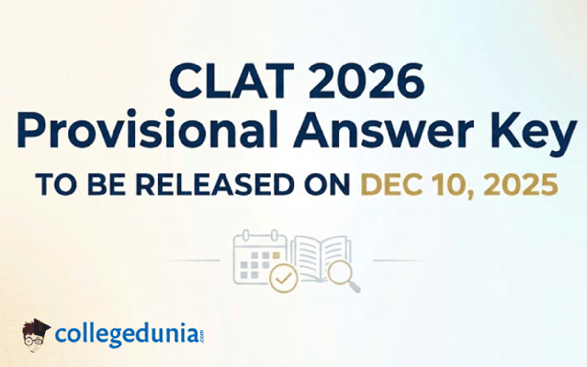 CLAT 2026 Provisional Answer Key to Be Released on Dec 10, 2025