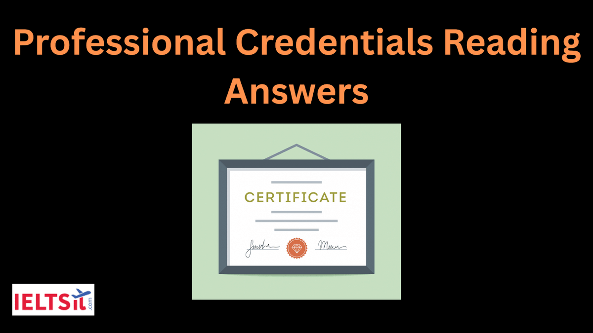 Professional Credentials Reading Answers