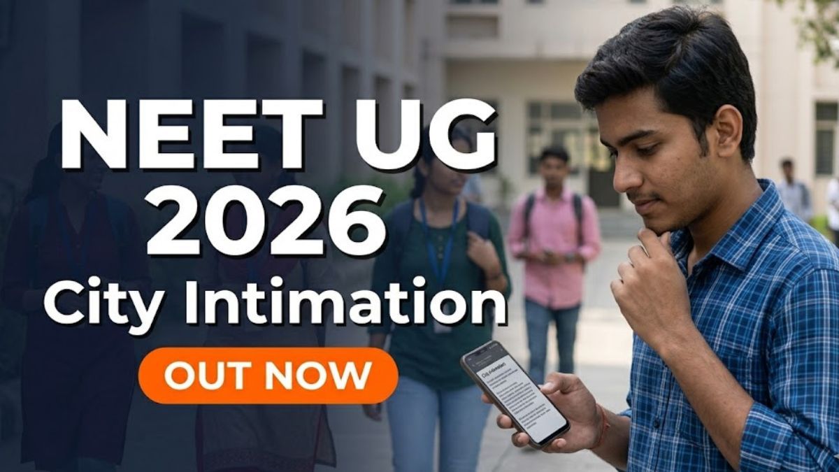 Re NEET UG 2026 City Intimation Slip Released by NTA