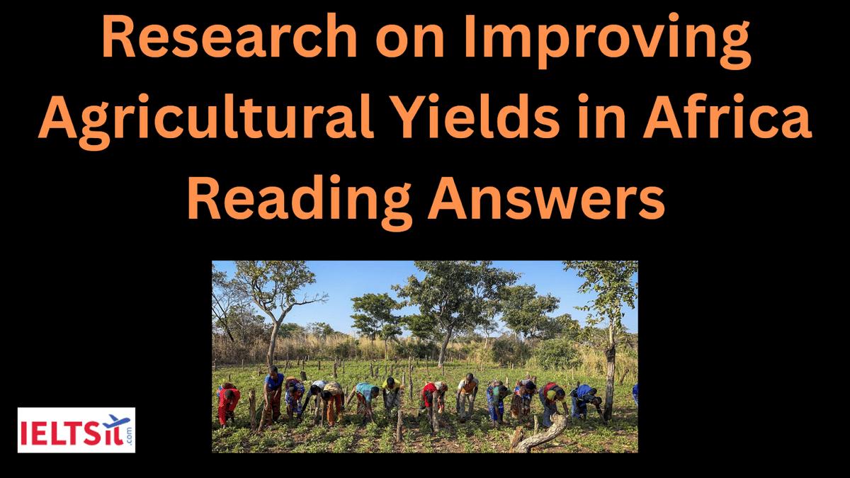 Research on Improving Agricultural Yields in Africa Reading Answers