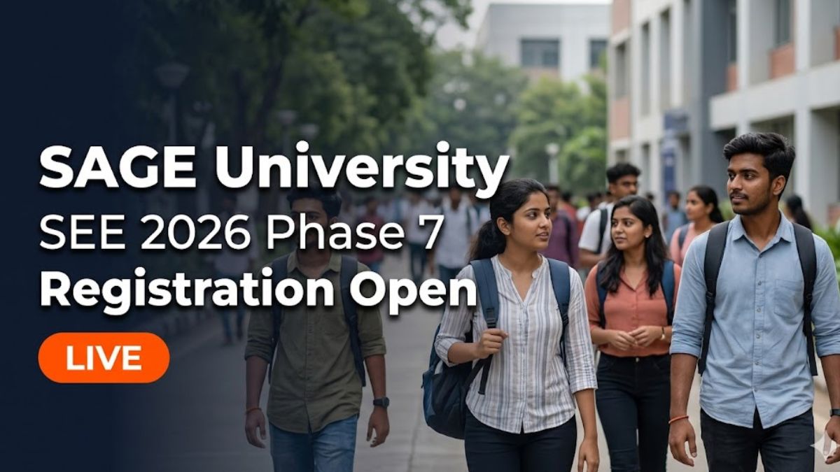 SAGE University Opens SEE 2026 Phase 7 Registration 