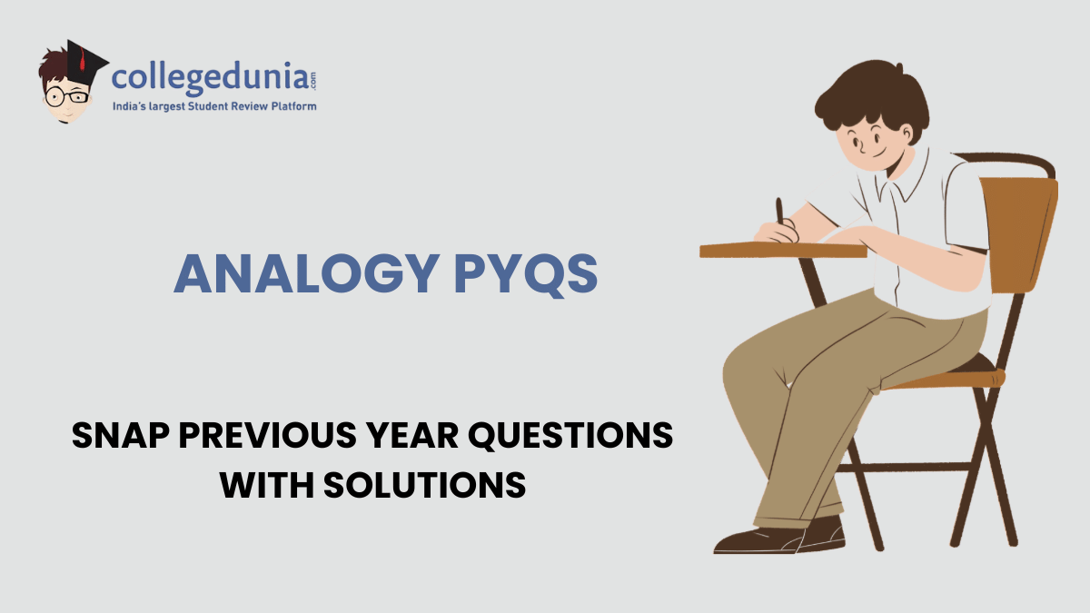 SNAP PYQs on Analogy with Solutions