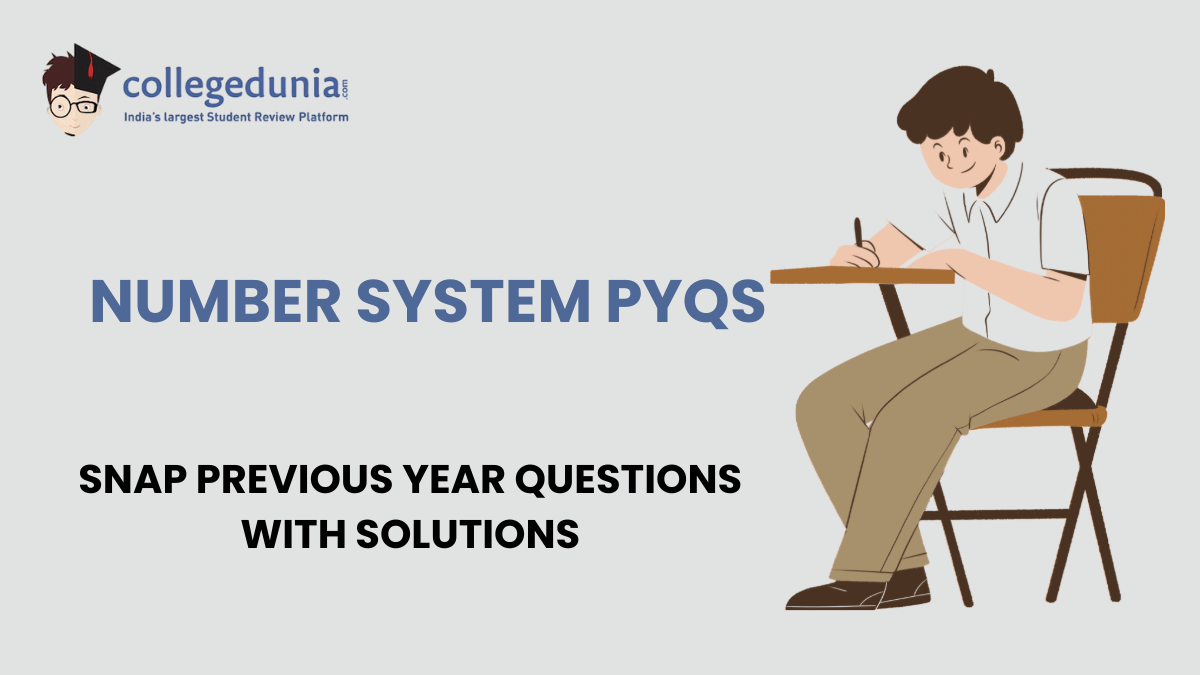 SNAP PYQs on Number System with Solutions