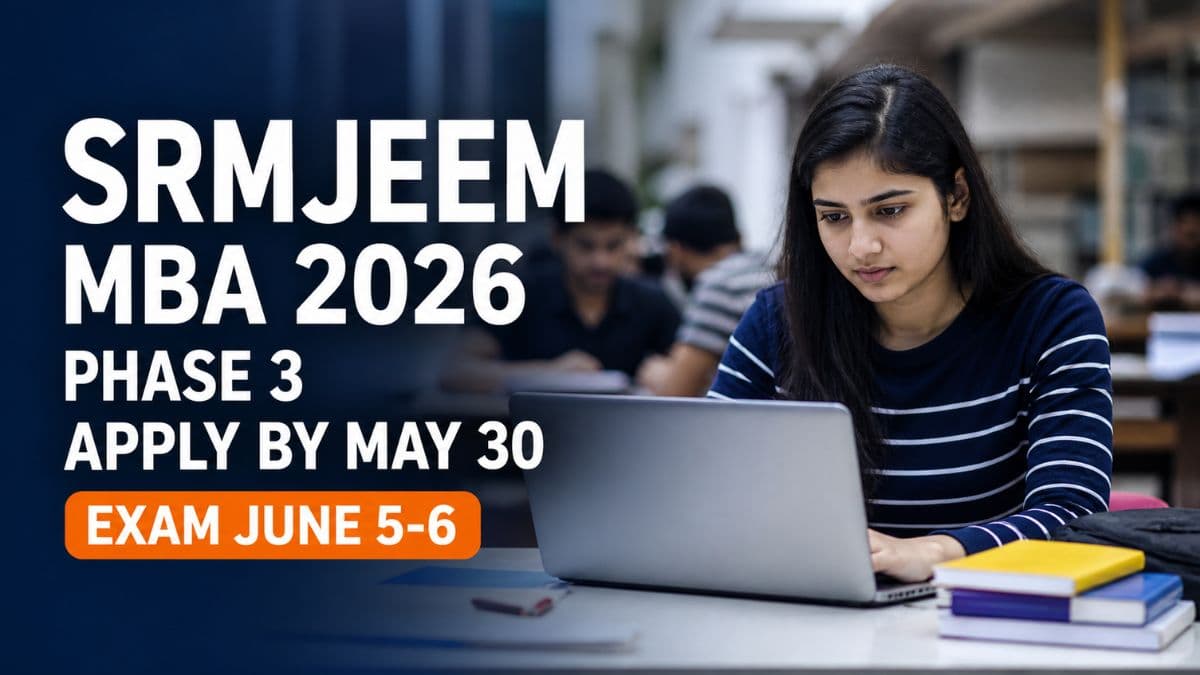 SRMJEEM 2026 Phase 3 Registration Open for MBA