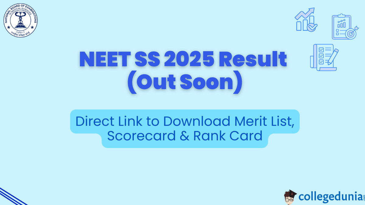 NEET SS 2025 Result (Out Soon): Direct Link to Download Merit List, Scorecard & Rank Card