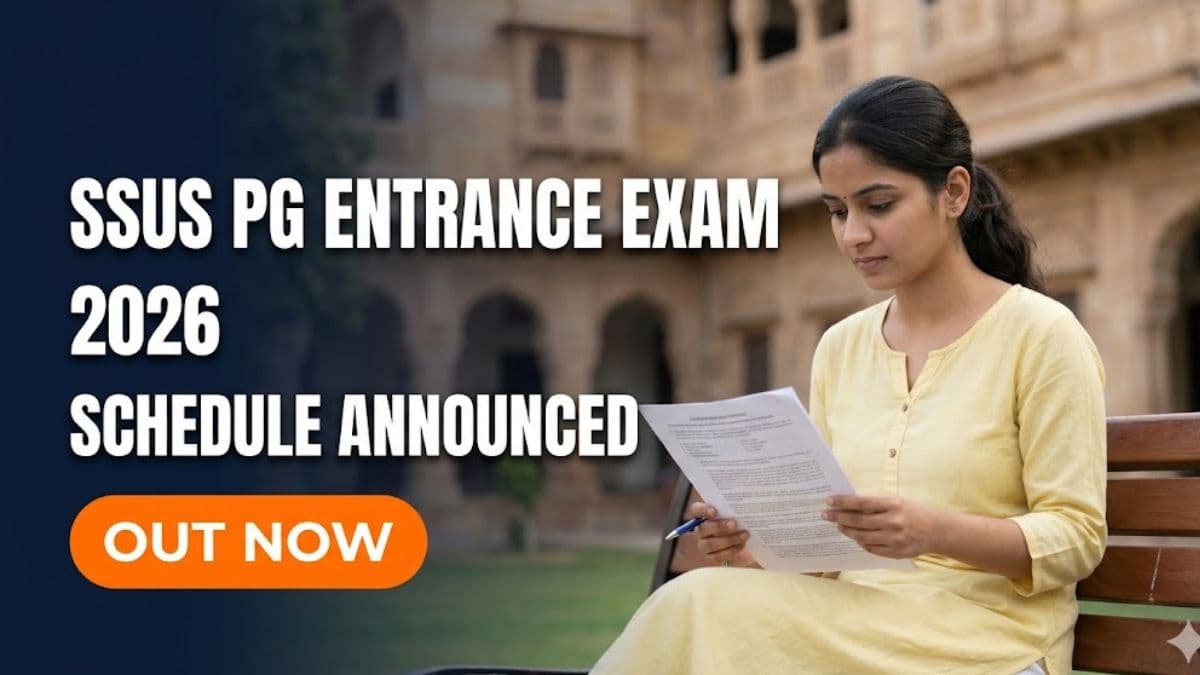 SSUS PG Entrance Exam 2026 Schedule Announced; Exam from May 25-30